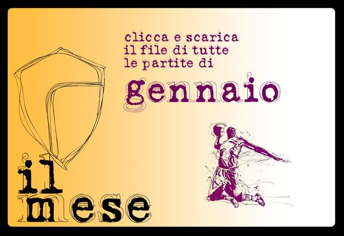 le partite di gennaio